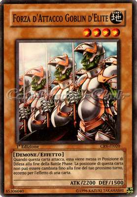CRV-IT020 Forza d'Attacco Goblin d'Elite super rara 1a Edizione (IT) -NEAR MINT-