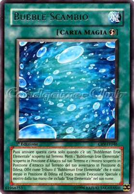 CRV-IT046 Bubble-Scambio rara 1a Edizione (IT) -PLAYED-