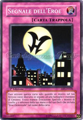 DP1-IT028 Segnale dell'Eroe comune 1a Edizione (IT) -NEAR MINT-