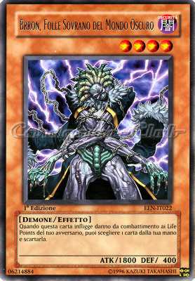 EEN-IT022 Brron, Folle Sovrano del Mondo Oscuro rara 1a Edizione (IT) -NEAR MINT-