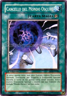 EEN-IT048 Cancello del Mondo Oscuro comune 1a Edizione (IT) -NEAR MINT-