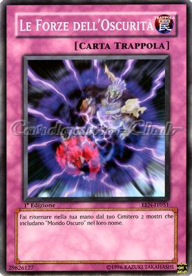 EEN-IT051 Le Forze dell'Oscurita' comune 1a Edizione (IT) -NEAR MINT-