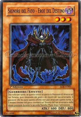 EOJ-IT001 Signore del Fato-Eroe del Destino comune 1a Edizione (IT) -NEAR MINT-
