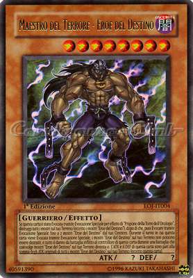 EOJ-IT004 Maestro del Terrore-Eroe del Destino ultra rara 1a Edizione (IT) -NEAR MINT-
