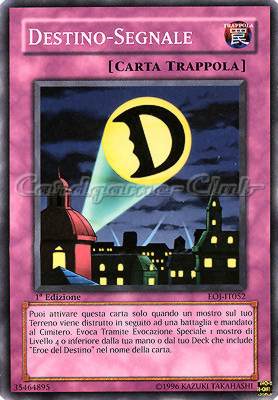 EOJ-IT052 Destino-Segnale comune 1a Edizione (IT) -NEAR MINT-