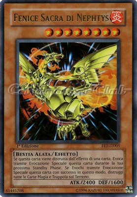 FET-IT005 Fenice Sacra di Nephtys ultra rara 1a Edizione (IT) -NEAR MINT-