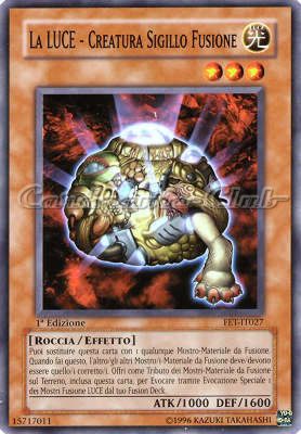 FET-IT027 La LUCE - Creatura Sigillo Fusione comune 1a Edizione (IT) -NEAR MINT-