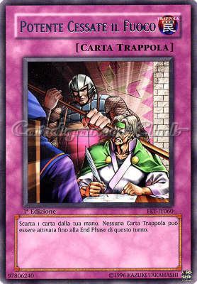 FET-IT060 Potente Cessate il Fuoco rara 1a Edizione (IT) -NEAR MINT-