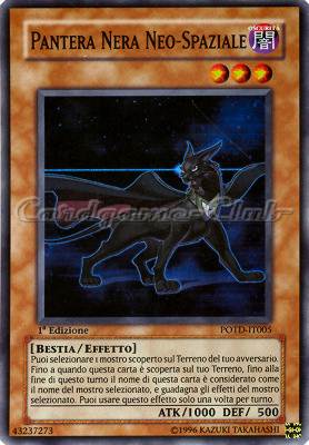 POTD-IT005 Pantera Nera Neo-Spaziale super rara 1a Edizione (IT) -NEAR MINT-