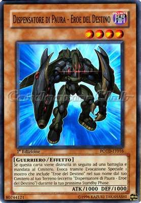 POTD-IT016 Dispensatore di Paura-Eroe del Destino comune 1a Edizione (IT) -NEAR MINT-