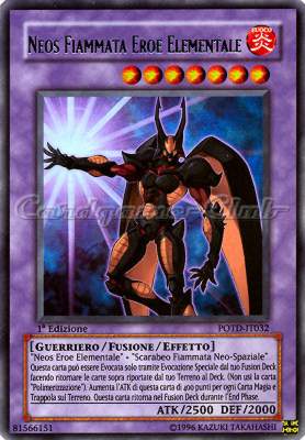 POTD-IT032 Neos Fiammata Eroe Elementale ultra rara 1a Edizione (IT) -NEAR MINT-