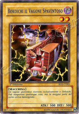 RDS-IT003 Bokoichi il Vagone Spaventoso comune 1a Edizione (IT) -NEAR MINT-