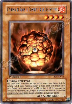 RDS-IT028 L'Anima di Gaia il Combustibile Collettivo rara 1a Edizione (IT)  -PLAYED-
