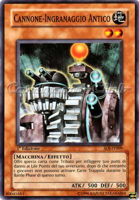 SOI-IT009 Cannone-Ingranaggio Antico comune 1a Edizione (IT) -NEAR MINT-