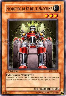 SOI-IT012 Prototipo di Re delle Macchine comune 1a Edizione (IT) -NEAR MINT-