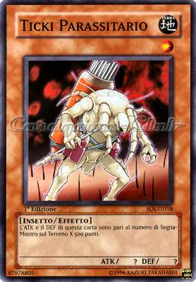 SOI-IT018 Ticki Parassitario comune 1a Edizione (IT) -NEAR MINT-
