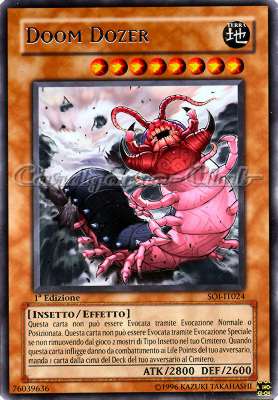 SOI-IT024 Doom Dozer rara 1a Edizione (IT) -NEAR MINT-