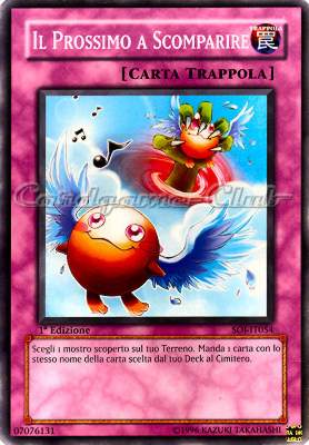 SOI-IT054 Il Prossimo a Scomparire comune 1a Edizione (IT) -NEAR MINT-