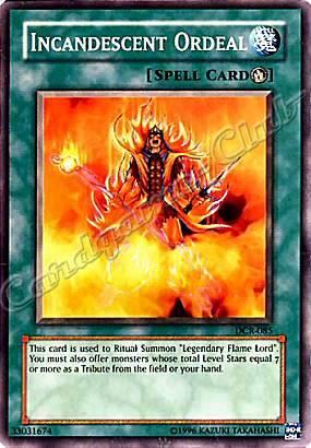 DCR-085 Incandescent Ordeal comune Unlimited -NEAR MINT-