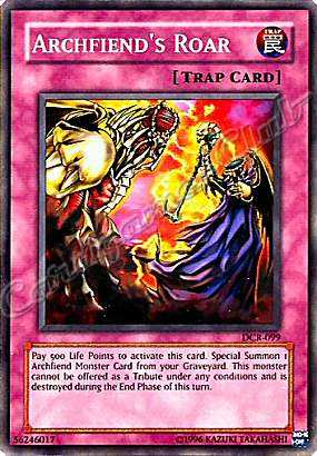 DCR-099 Archfiend's Roar comune Unlimited -NEAR MINT-