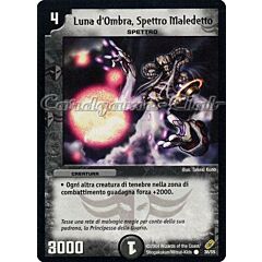 DM-04 Ombre nella Notte Accecante 36/55 Luna d'Ombra, Spettro Maledetto comune -NEAR MINT-