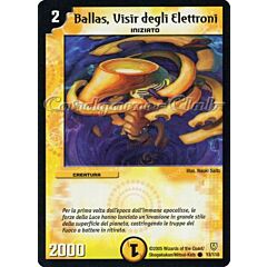DM-06 Cataclisma dell'Era Invincibile 013/110 Ballas, Visir degli Elettroni comune -NEAR MINT-