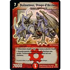 DM-06 Cataclisma dell'Era Invincibile S07/S10 Bolmeteus, Drago d'Acciaio super rara foil -NEAR MINT-