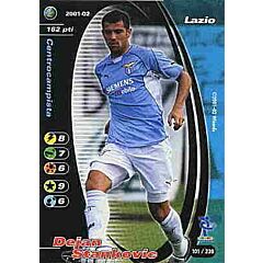 101/230 Dejan Stankovic comune -NEAR MINT-