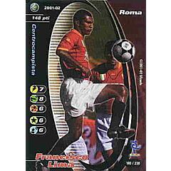 180/230 Francisco Lima comune -NEAR MINT-