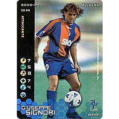 005/100 Giuseppe Signori rara foil -NEAR MINT-