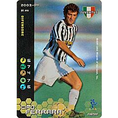 038/100 Ciro Ferrara rara foil -NEAR MINT-