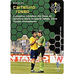 A32 Cartellino rosso comune -NEAR MINT-