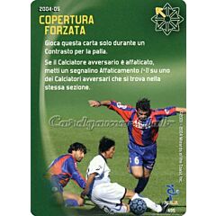 A095 Copertura forzata comune -NEAR MINT-