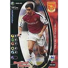 009/250 Robert Pires comune -NEAR MINT-