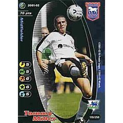 119/250 Tommy Miller comune -NEAR MINT-