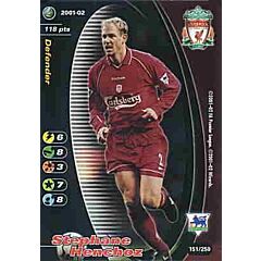 151/250 Stephane Henchoz comune -NEAR MINT-