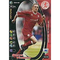 180/250 Steve Vickers comune -NEAR MINT-