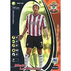 206/250 Matt Le Tissier rara foil -NEAR MINT-