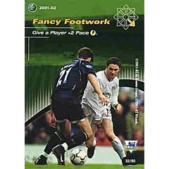 32/80 Fancy Footwork comune -NEAR MINT-