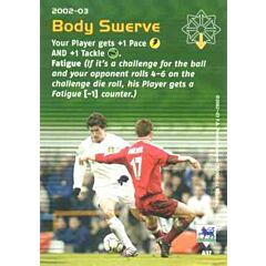 A37 Body Swerve comune -NEAR MINT-