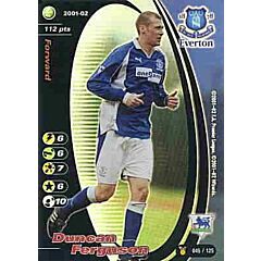 045/125 Duncan Ferguson rara foil -NEAR MINT-