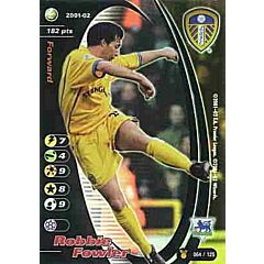 064/125 Robbie Fowler rara foil -NEAR MINT-