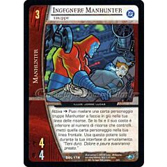 DGL-116 Ingegnere Manhunter comune -NEAR MINT-