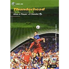 22/40 Thunderhead comune -NEAR MINT-