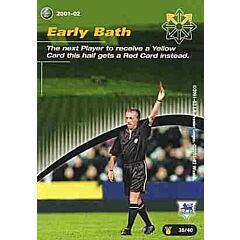 36/40 Early Bath comune -NEAR MINT-
