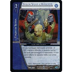 DGL-204 Nessuno Sfugge ai Manhunter comune -NEAR MINT-