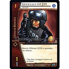 DOR-014 Ufficiale GCPD comune -NEAR MINT-
