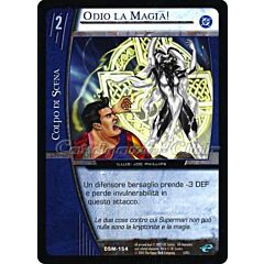 DSM-154 Odio la Magia! comune -NEAR MINT-