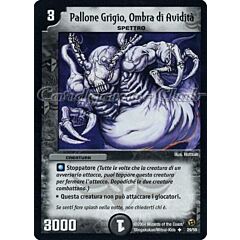 DM-02 Sterminatori Apocalittici 29/55 Pallone Grigio, Ombra di Avidita' non comune -NEAR MINT-