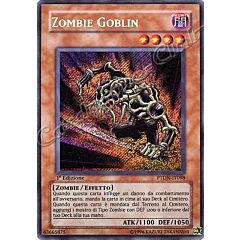 PTDN-IT098 Zombie Goblin rara segreta 1a Edizione (IT) -NEAR MINT-